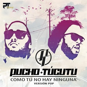 Como Tu No Hay Ninguna (Pop Version)