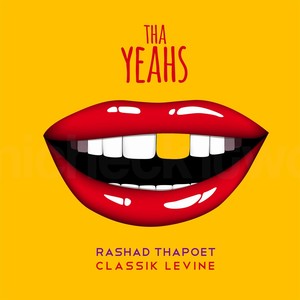 The Yeahs (feat. Classik Levine)