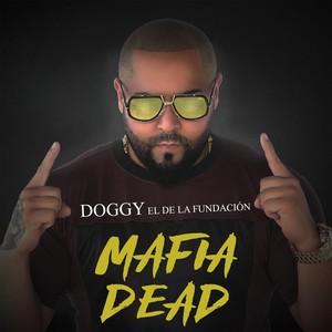 Mafia Dead (Explicit)