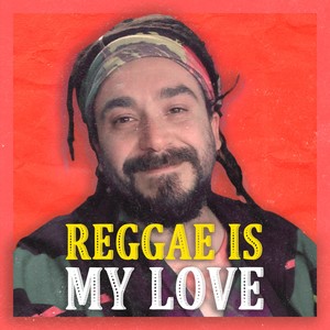 Reggae is my love (Remix)