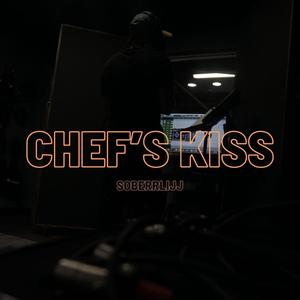 Chef's Kiss (Explicit)