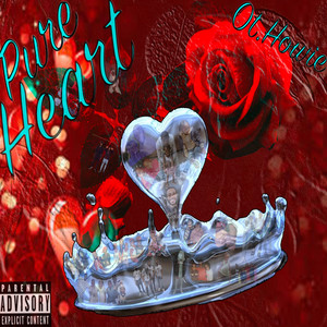 Pure Heart (Explicit)