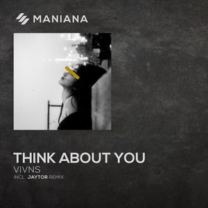 Think About You (Extended Mix)