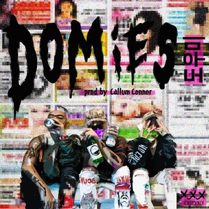 Domies (도우미) [feat. Keith Ape & Okasian] - Single [Explicit]