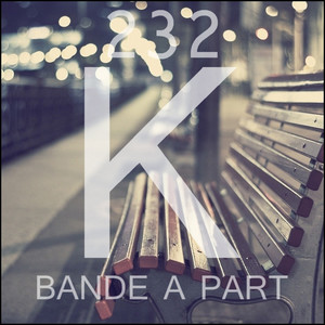 Bande à Part (Explicit)