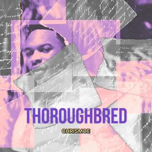 THOROUGHBRED (Explicit)