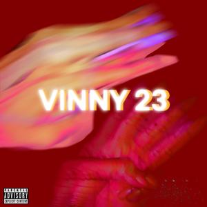VINNY 23 (Explicit)