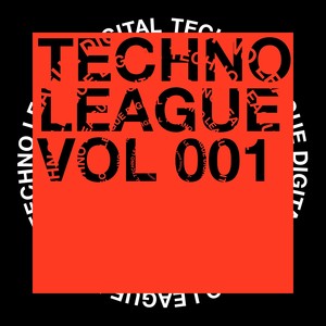 Techno League, Vol. 001