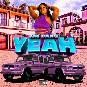Yeah (Explicit)
