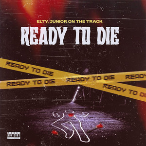 Ready To Die (Explicit)