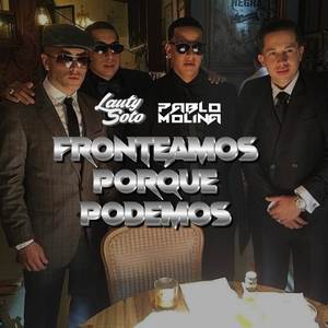 FRONTEAMOS PORQUE PODEMOS (Explicit)