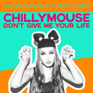 Don´t Give Me Your Life (Jason Parker X Alibee Extended Remix)