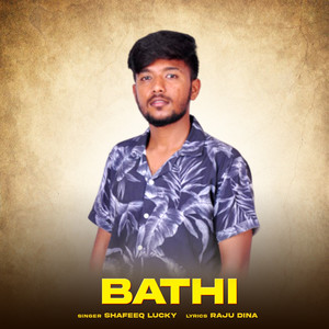 Bathi (Explicit)