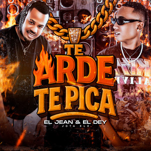Te Arde Te Pica