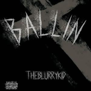Ballin (Explicit)