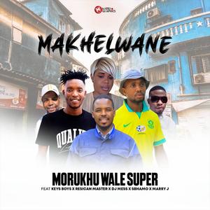 Makhelwane (feat. Keys Boy Wbr, Resican Master, Dj Mess wale nyora, Sbhamo & Marry J)