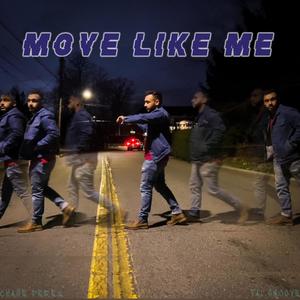 Move Like Me(feat. Tai Smoove)