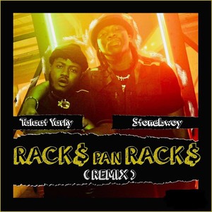 Racks Pan Racks (Remix|Explicit)