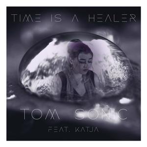 Time is a Healer(feat. Katja)