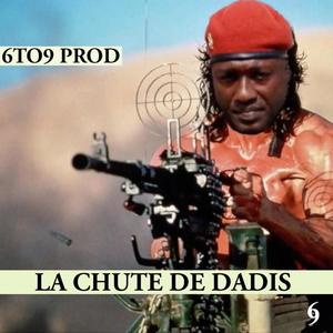 La Chute de Dadis (feat. Toumba) [Explicit]