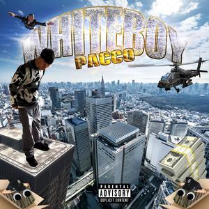whiteboypacco* (Explicit)