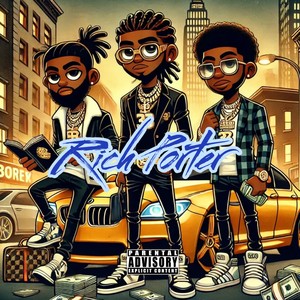 Rich Porter (Explicit)