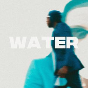 WATER. (Explicit)