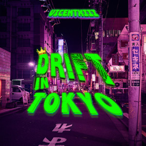 Drift in Tokyo (Explicit)