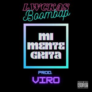 Mi mente grita (Explicit)