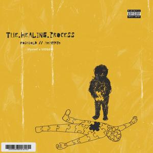 The.Healing.Process (Explicit)