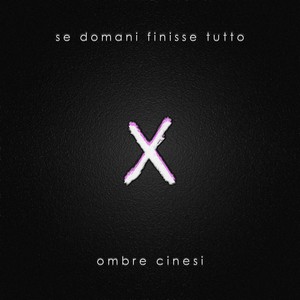 Se domani finisse tutto