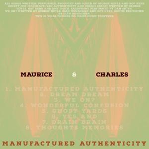 Manufactured Authenticity