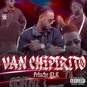 Van Chipirito (Explicit)