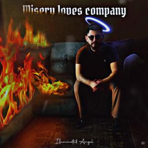 Misery Loves Company (Explicit)