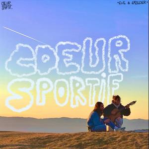 COEUR SPORTIF (feat. Eve Martin)