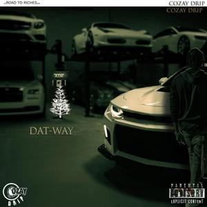 Dat Way (Explicit)