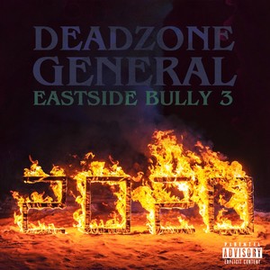 Eastside Bully 3 (Explicit)