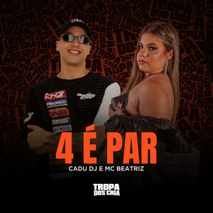 4 É Par (Explicit)