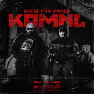 Bleib für immer KRMNL (Explicit)