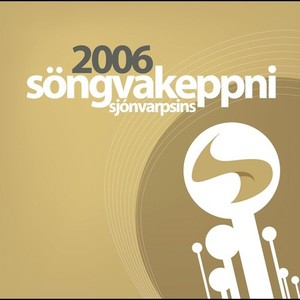 Söngvakeppni Sjónvarpsins 2006