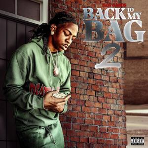 Back To My Bag 2 (Explicit)