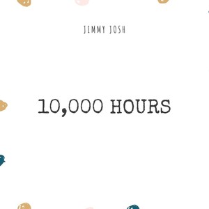 10,000 Hours