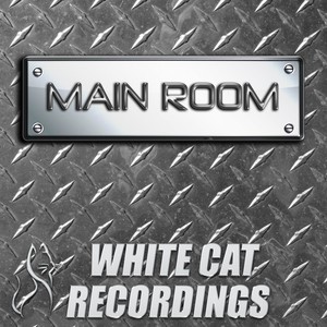 White Cat Recordings Present Main Room