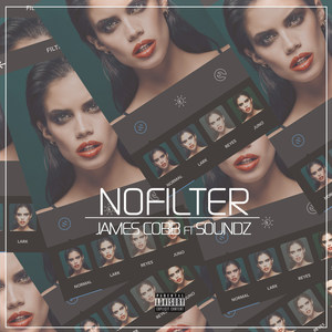 No Filter (feat. Soundz) (Explicit)