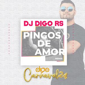 PINGOS DE AMOR (Remix)