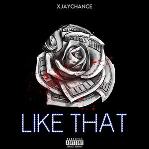 LIKE THAT (Explicit)