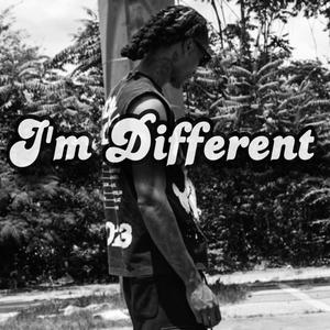 I'm Different (Explicit)