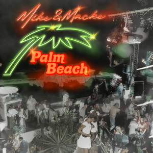 Palm Beach (Explicit)