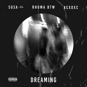 Dreaming (Explicit)