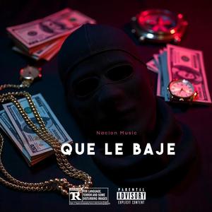 Que le Baje
